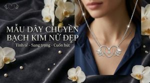 Mẫu dây chuyền bạch kim nữ đẹp
