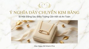 Bài bài viết ý nghĩa dây chuyền kim băng